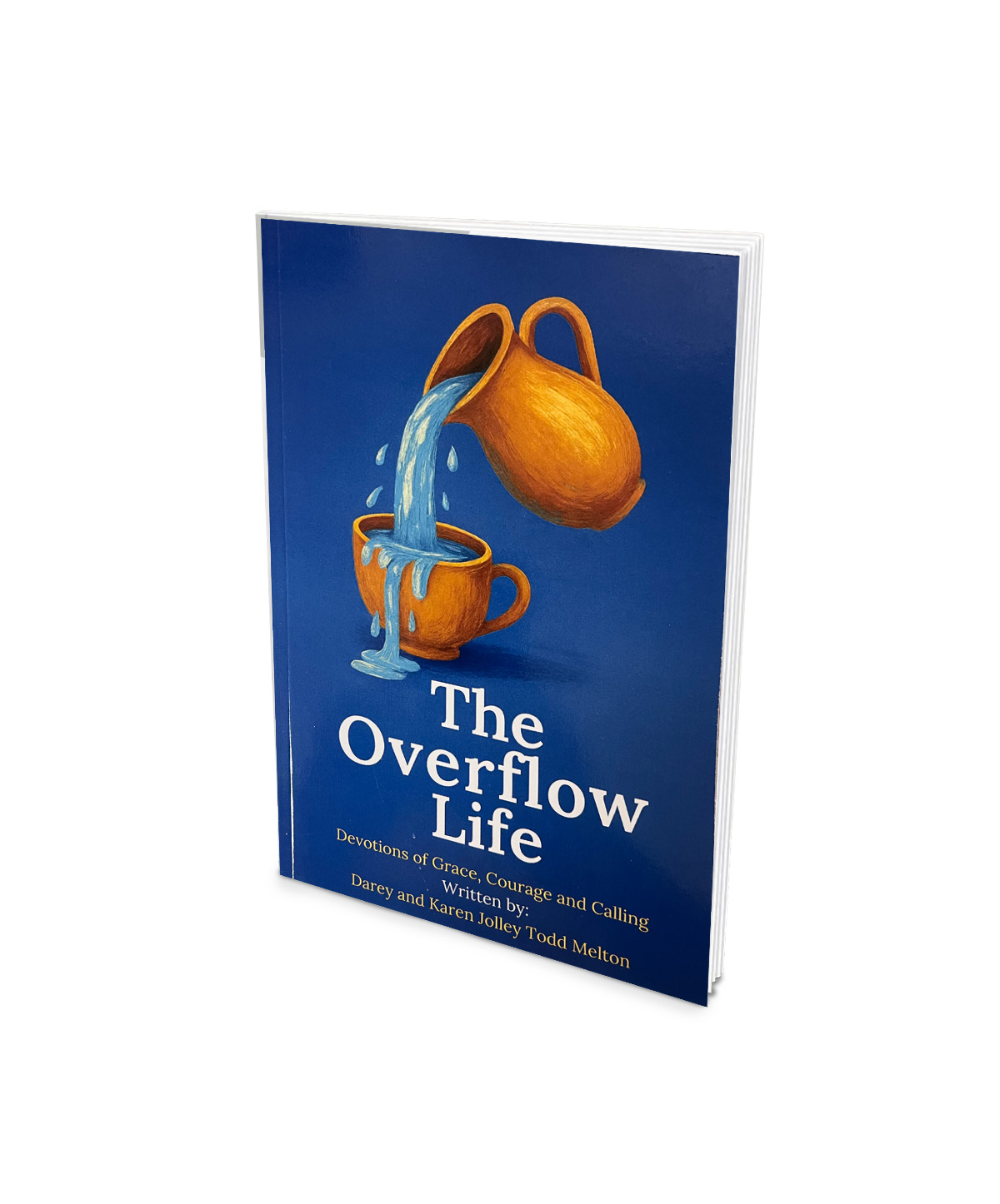 The Overflow Life Devotional